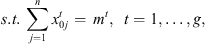 $$ s.t.\enspace \sum_{j=1}^n{x}_{0j}^t=\enspace {m}^t,\hspace{0.5em}t=1,\dots,g, $$