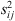 $ {s}_{{ij}}^2$